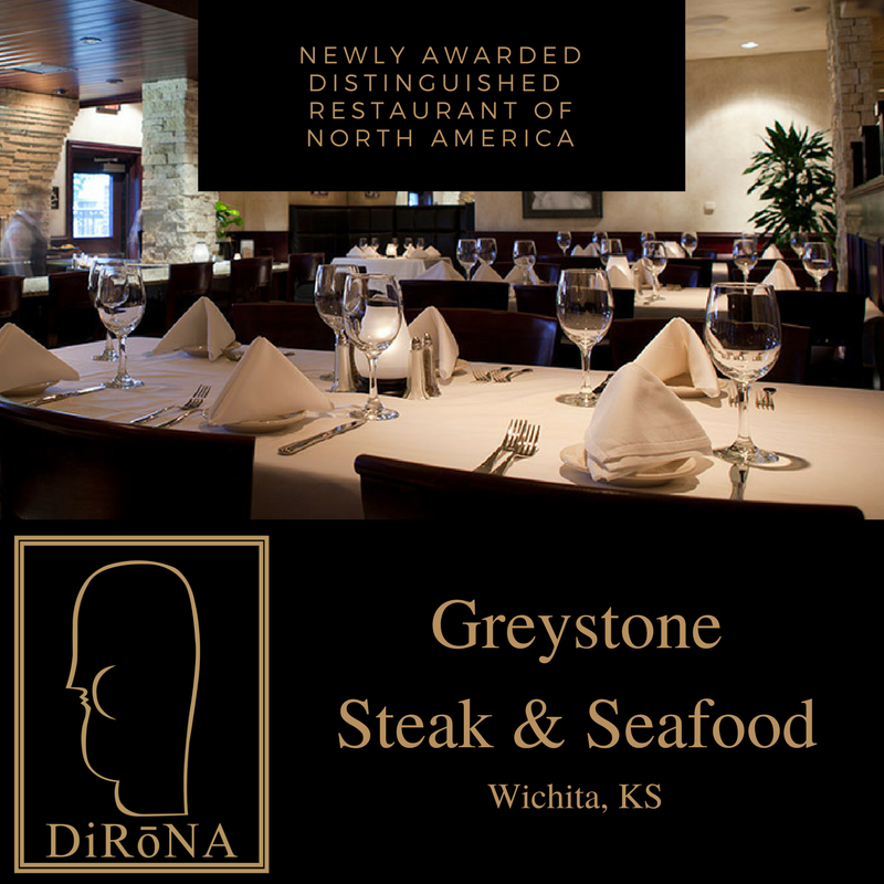 Greystone Steak & Seafood in Wichita, KS NEW DiRoNA Awarded Restaurant DiRōNA